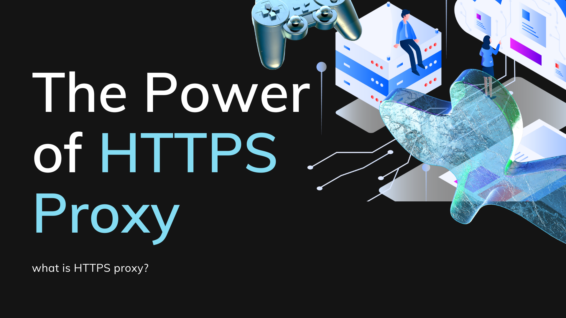 The Power of HTTPS Proxy: Secure and Anonymous Web Browsing