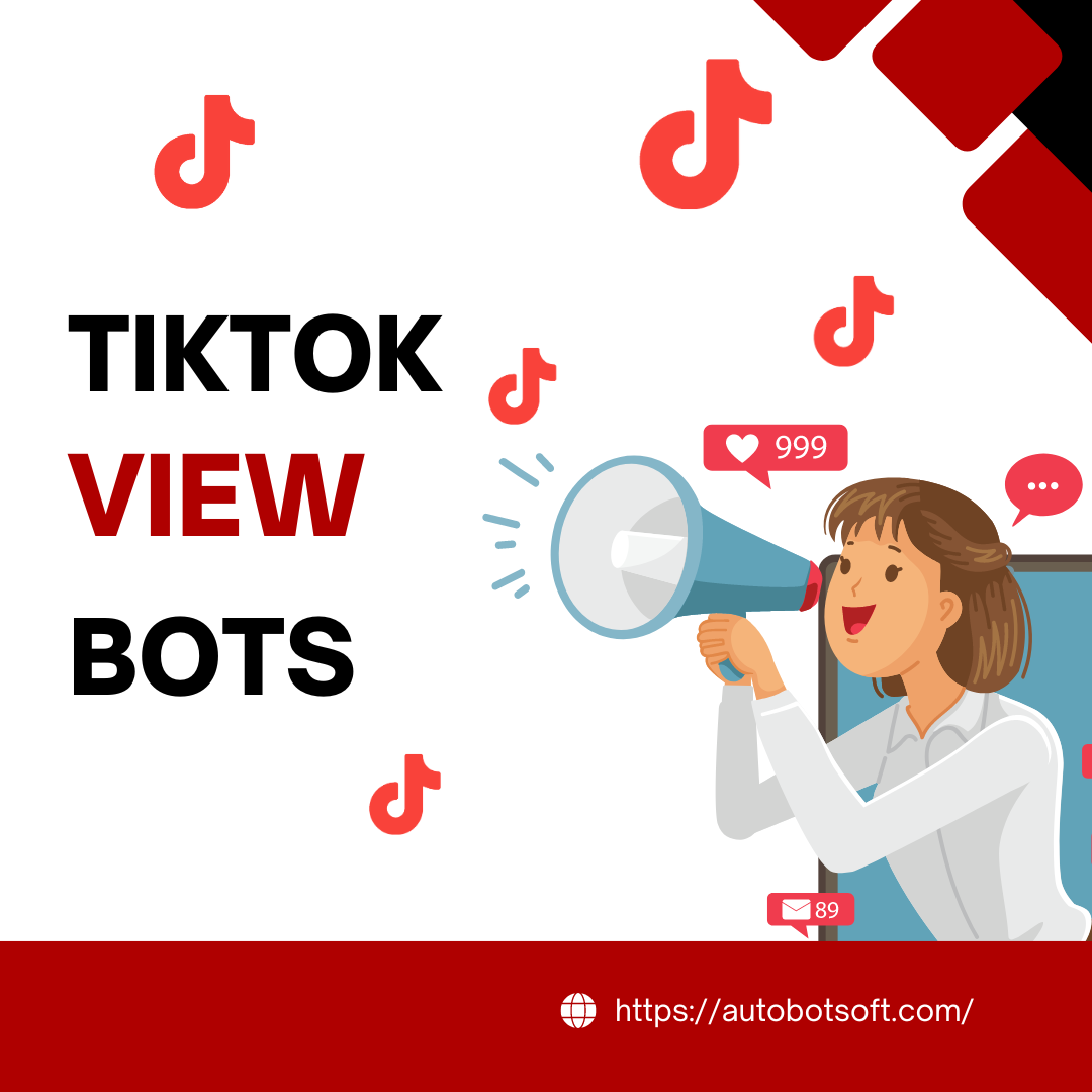 Unlock Unlimited TikTok Views with State-of-the-Art View Bots
